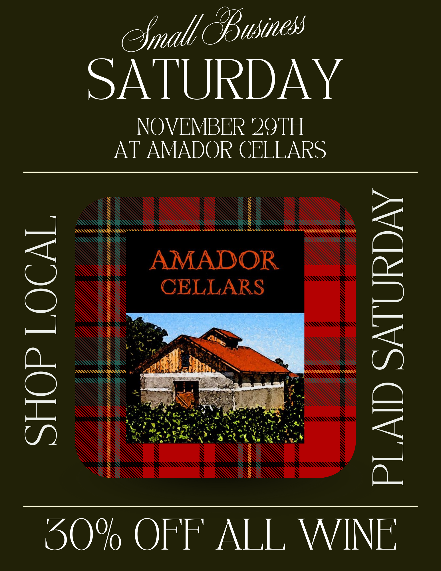 Small Business Saturday (Plaid Saturday) at Amador Cellars